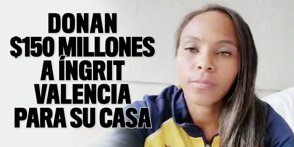 La boxeadora Íngrit Valencia recibió millonaria ayuda para su casa Luego de que la medallista olímpica Íngrit Valencia denunciara que fue estafada en la compra de su vivienda, este jueves recibió una donación de 150 millones de pesos por parte fundaciones, constructoras y el Gobierno Nacional.