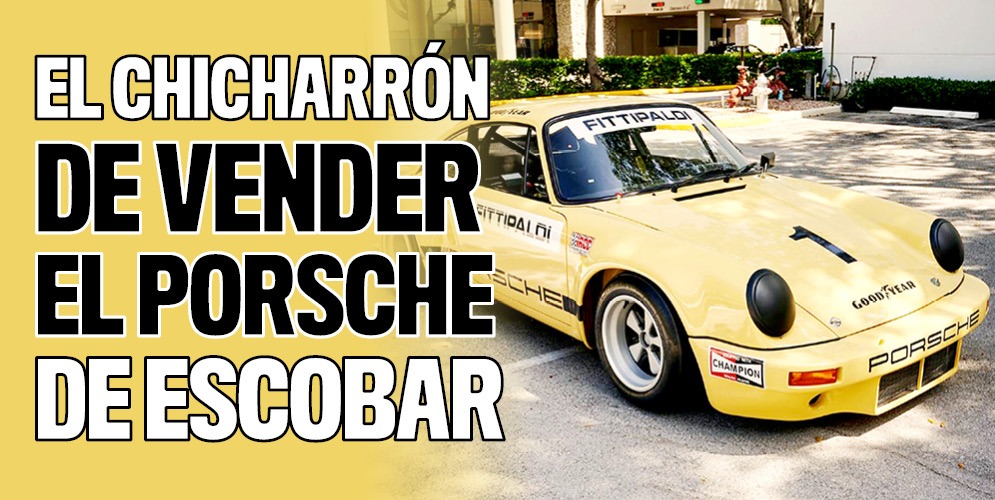 El chicharrón de vender el Porsche de Escobar 10 El chicharrón de vender el Porsche de Escobar Pocas cosas generan tanta expectativa que todo lo relacionado con la historia de Pablo Escobar, el capo más sanguinario y reconocidos tanto nivel nacional como internacional.