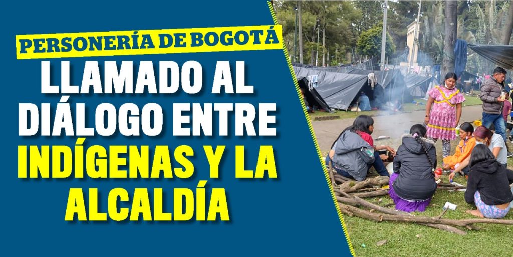 Personería hace un llamado al diálogo entre indígenas y Alcaldía Desde hace semanas un nutrido grupo de integrantes de la comunidad indígena Embera se asentó en el Parque Nacional de Bogotá con el fin de mostrar su descontento con las políticas del gobierno. Una situación que, aún no ha sido resuelta del todo por la Alcaldía Mayor y en la que hoy medió la Personería de Bogotá.