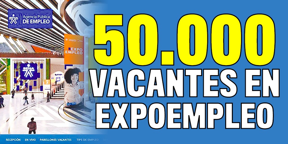 Alístese para ExpoEmpleo, la feria que ofrece 50 mil vacantes 3 Alístese para ExpoEmpleo, la feria que ofrece 50 mil vacantes Oportunidades para trabajar y salir adelante es lo que necesita el país, y eso sí que lo sabe Carlos Mario Estrada, el director del Sena, quien habló sobre la segunda versión que realizarán este año de la Feria ExpoEmpleo.