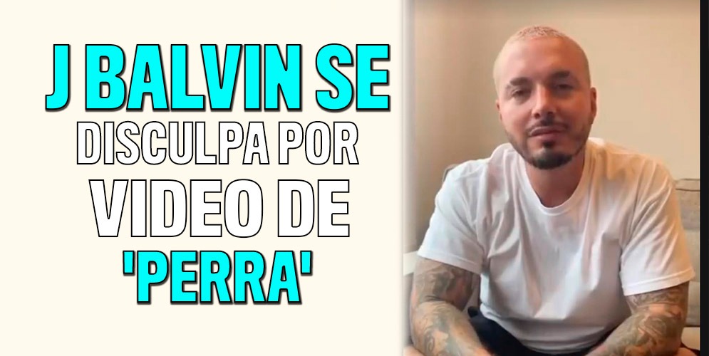 J Balvin dio la cara después de la polémica por su video de 'Perra' 7 J Balvin dio la cara después de la polémica por su video de 'Perra' Después de varios días desde que desató la polémica por el horrible video y terrible letra de la canción ‘Perra’ de J Balvin, el artista de música urbana por fin se pronunció en un video que publicó en su cuenta de Instagram y ofreció excusas.
