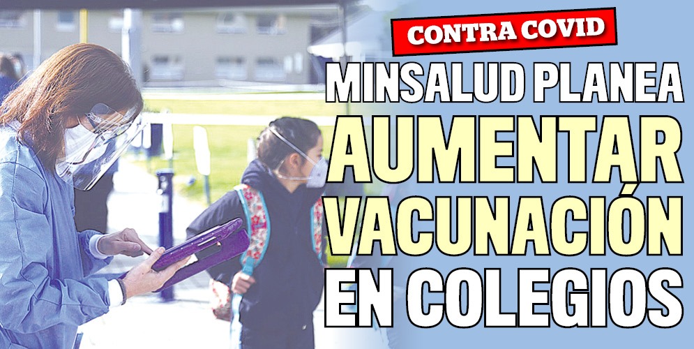 MinSalud planea fortalecer vacunación en colegios 7 MinSalud planea fortalecer vacunación en colegios Las autoridades sanitarias siguen haciendo esfuerzos para lograr que la vacunación en Colombia cada vez esté más cerca y alcance la cifra del 70% de la población inmunizada. Sin embargo, aún hace falta un porcentaje importante de ciudadanos de cada grupo poblacional.