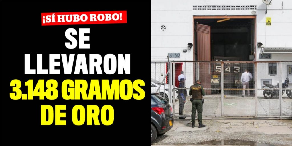 En cinematográfico hurto se llevaron oro valuado en $550 millones 7 En cinematográfico hurto se llevaron oro valuado en $550 millones Lo que se creía que había sido un robo frustrado, tras un cinematográfico asalto a plena luz del día en una de las principales vías de Medellín, protagonizado por un escuadrón armado hasta los dientes a una bodega de oro, no lo fue. Este viernes las autoridades dieron a conocer que sí se extrajeron 3 mil gramos de oro.