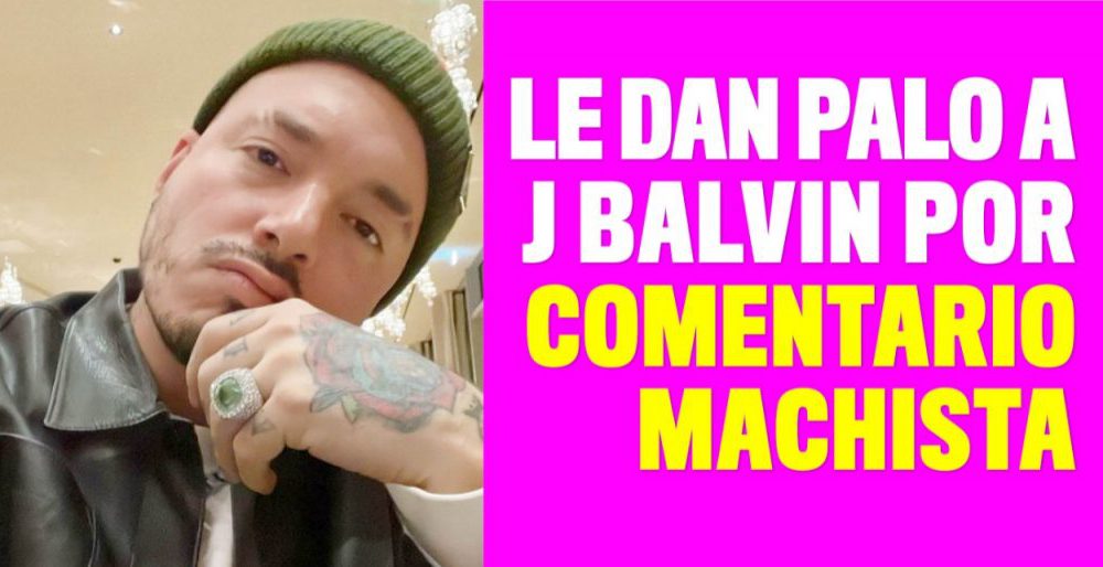 De tóxico y machista no bajan a J Balvin por comentario en Instagram 1 De tóxico y machista no bajan a J Balvin por comentario en Instagram J Balvin volvió a ser objeto de críticas y polémicas tras un comentario que le hizo en las redes sociales Valentina Ferrer, la modelo argentina a quien conoció en 2017 durante las grabaciones del video de su sencillo 'Sigo extrañándote'.