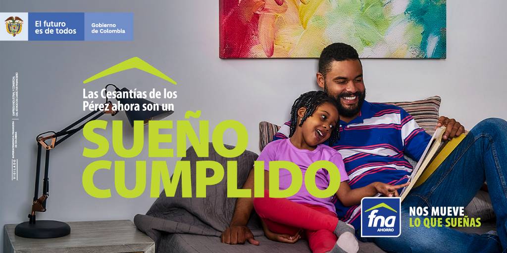 Cesantías, el mejor aliado para cumplir el sueño de tener casa propia INFORMACIÓN COMERCIAL