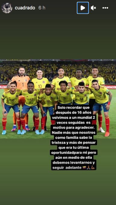 El mensaje de despedida de Cuadrado con la Selección Ya son varios los jugadores de la Selección Colombia que han mostrado su dolor por la no clasificación al Mundial de fútbol Catar 2022. James Rodríguez, Luis Fernando Díaz, Juan Fernando Quintero han sido algunos de ellos. Ahora el más reciente en expresarse fue Juan Guillermo Cuadrado.