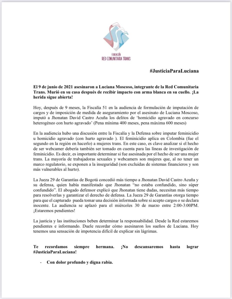 A la cárcel señalado del homicidio de una mujer trans en el barrio Ciudad Berna En las últimas horas la Fiscalía logró que un juez de control de garantías impusiera medida de aseguramiento en centro carcelario contra Jonathan David Castro, señalado de haber sido el responsable del asesinato de una mujer trans identificada como Luciana Moscoso.