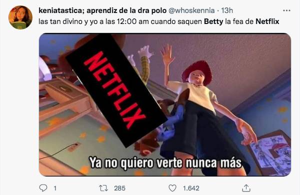 Los memes que deja la salida de 'Yo soy Betty, la fea' de Netflix 6 Los memes que deja la salida de 'Yo soy Betty, la fea' de Netflix 'Yo soy Betty la fea' es sin duda una de las telenovelas colombianas más famosas de la historia en nuestro país. Esta producción de RCN ha sido traducida a 25 idiomas y ha llegado a 180 países.
