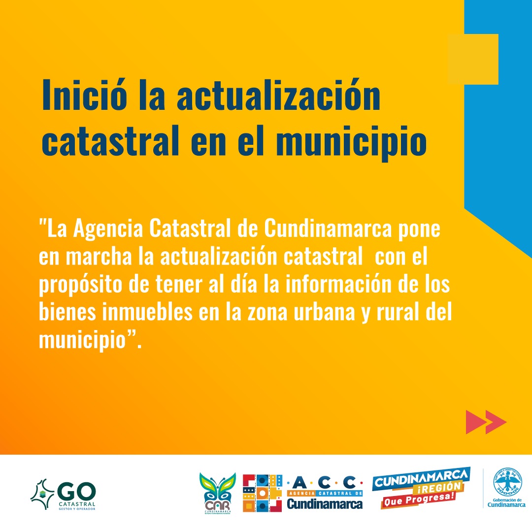 La ACC lidera el proceso de actualización catastral en municipios de Cundinamarca La Agencia Catastral de Cundinamarca viene adelantando este proceso con un enfoque multipropósito en diferentes municipios, con el fin de que sea este el insumo para la implementación de políticas públicas, programas y proyectos en general en el departamento.
