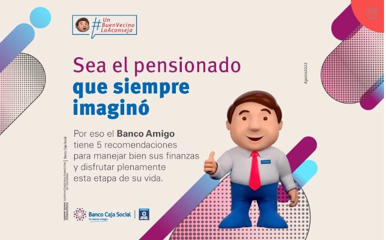 Banco Caja Social brinda información financiera para la vida como pensionado 1 Banco Caja Social brinda información financiera para la vida como pensionado Obtenga información del portafolio pensional del Banco ingresando a https://www.subancoamigo.com/campanas/amigo-pensionado