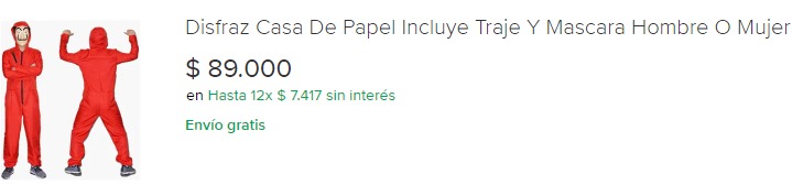 ¿Todavía no sabe de qué disfrazarse? Le mostramos los disfraces más buscados y sus precios 1 ¿Todavía no sabe de qué disfrazarse? Le mostramos los disfraces más buscados y sus precios Según un estudio, los disfraces más buscados en los últimos días en Google están relacionados con series de Netflix. ‘La Casa de Papel’, ‘El Juego del Calamar’, ‘Élite’, ‘Vikingos’ y ‘Stranger Things’ están entre las más buscadas en Colombia para disfrazarse.