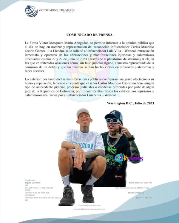 Westcol estaría en tremendo problema legal por llamar "estafador" a 'La Liendra' Westcol se ha visto en vuelto en una nueva polémica, está vez con Mauricio Gómez, más conocido como 'La Liendra', tras comentar lo que piensa de él y llamarlo "estafador".