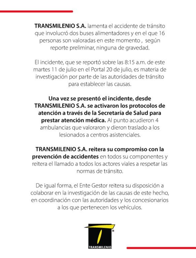 Choque de Alimentadores dejó varios heridos en el Portal 20 de Julio 2 Choque de Alimentadores dejó varios heridos en el Portal 20 de Julio Sobre la 8:00 de la mañana de este martes se registró un accidente de tránsito que involucró dos buses alimentadores del Sistema Integrado de Transporte Público TransMilenio, en el Portal 20 de Julio.