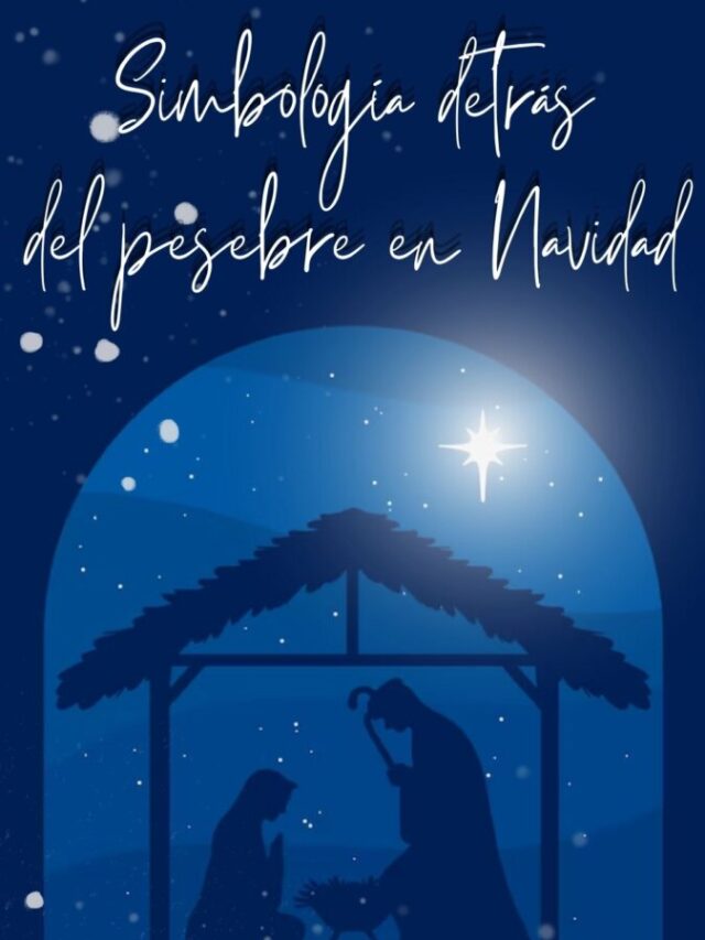 La simbología detrás del pesebre en Navidad