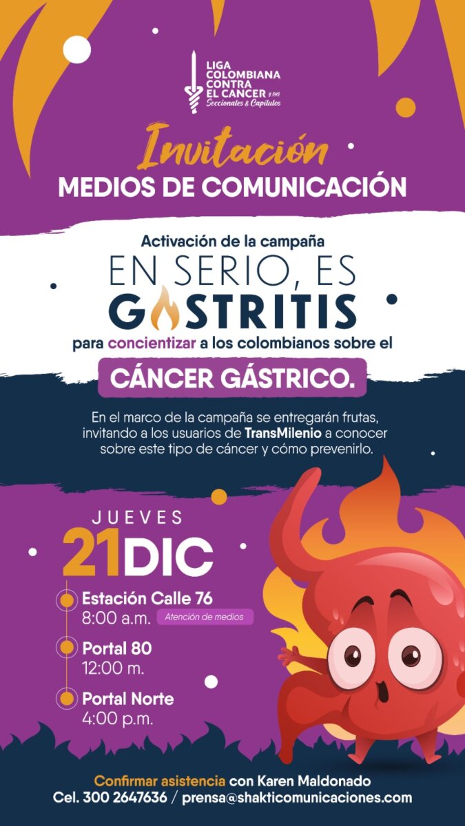 ‘En serio, es gastritis’: lanzan campaña para concientizar sobre el cáncer gástrico 1 ‘En serio, es gastritis’: lanzan campaña para concientizar sobre el cáncer gástrico La Liga Colombiana Contra el Cáncer, en conmemoración al Día Internacional del Cáncer Gástrico, lanzó la campaña 'En serio, es gastritis'; con el fin de prevenir esta enfermedad que se ha convertido en una de las principales causas de muerte. Le contamos de que tratara.