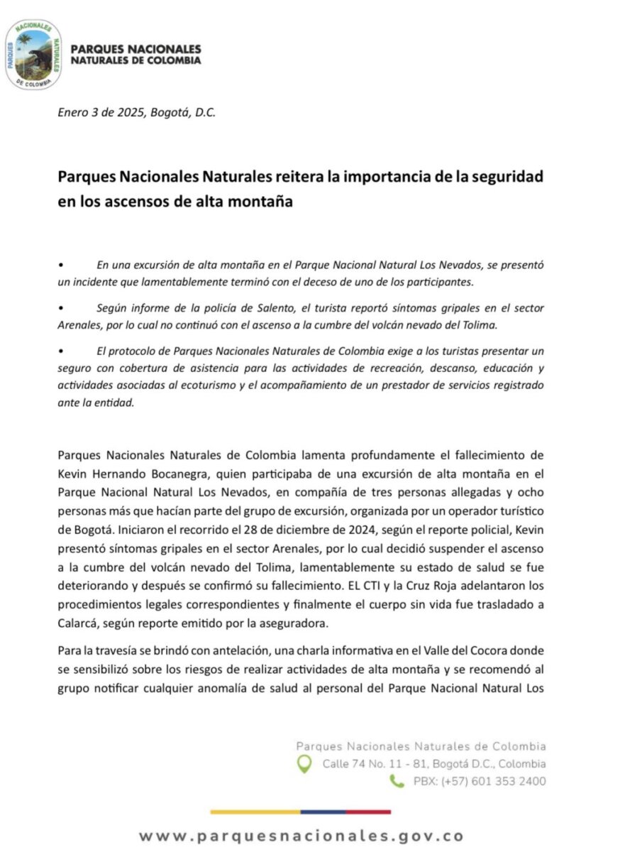 Parques Nacionales lamentó el fallecimiento del joven excursionista en el Parque Los Nevados El joven suspendió su ascenso por problemas de salud, pero su condición se agravó rápidamente. La entidad reiteró la importancia de cumplir con protocolos de seguridad.
