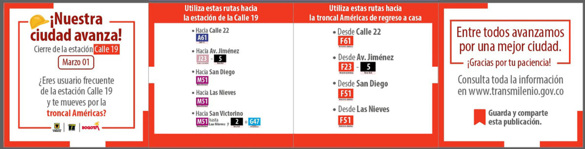 Prepárese: habrá cierre en la estación Calle 19 de TransMilenio por la construcción del Metro 7 Prepárese: habrá cierre en la estación Calle 19 de TransMilenio por la construcción del Metro A partir del 8 de marzo dejará de funcionar la estación Calle 19 de TransMilenio. Le contamos las rutas alternativas que ofrece el sistema y las aplicaciones que puede usar para que pueda planear su viaje.