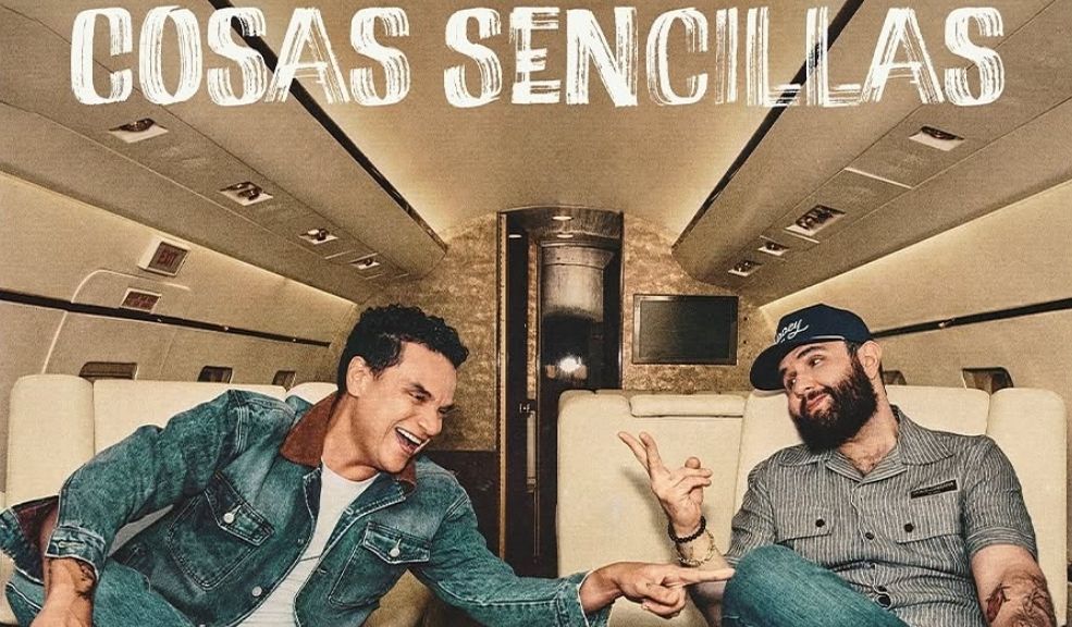 'Cosas Sencillas' el nuevo éxito musical de Silvestre Dangond y Carín León