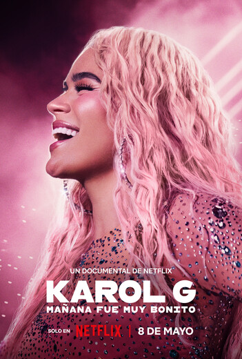 Karol G reapareció para la presentación de su documental 'Mañana fue muy bonito' 2 Karol G reapareció para la presentación de su documental 'Mañana fue muy bonito' Mañana fue muy bonito’ estará disponible en Netflix desde el próximo 8 de mayo.