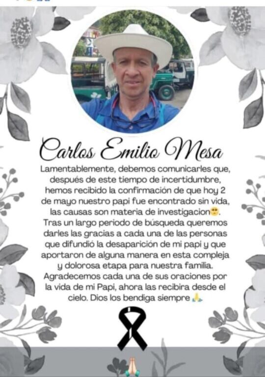 Encontraron a Carlos sin vida tras una semana desaparecido 3 Encontraron a Carlos sin vida tras una semana desaparecido Las autoridades aún no dan detalles sobre la causa de muerte de Carlos, y tampoco han dicho si tenía signos de violencia.
