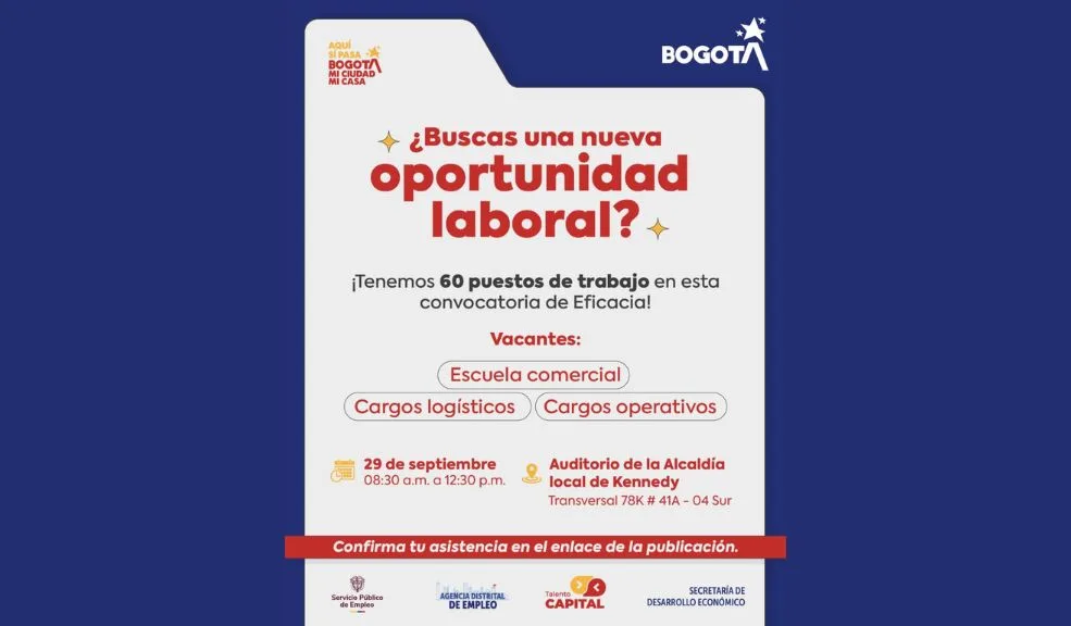 ¡Joven, póngase pilas! Kennedy abre 60 vacantes de trabajo con Eficacia El próximo lunes 29 de septiembre, en la localidad de Kennedy, Eficacia S.A.S y la Alcaldía Local ofrecerán 60 vacantes laborales dirigidas a bachilleres. Los puestos disponibles son para áreas comerciales, logísticas y operativas.