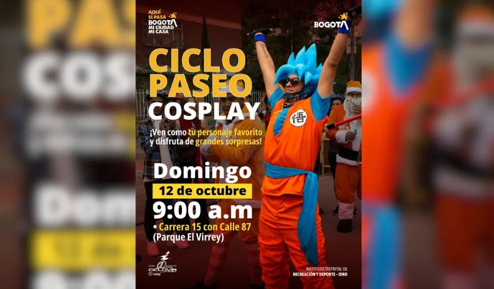 ¿Sin plan para el domingo? Viva la experiencia del Ciclopaseo Cosplay 2 ¿Sin plan para el domingo? Viva la experiencia del Ciclopaseo Cosplay Prepárese para transformarse en su personaje favorito y rodar por la ciudad en bicicleta. Con la llegada del mes de los dulces y los disfraces, el Instituto de Recreación y Deporte (IDRD) propone el Ciclopaseo Cosplay, una actividad para recorrer Bogotá de una manera diferente este domingo.