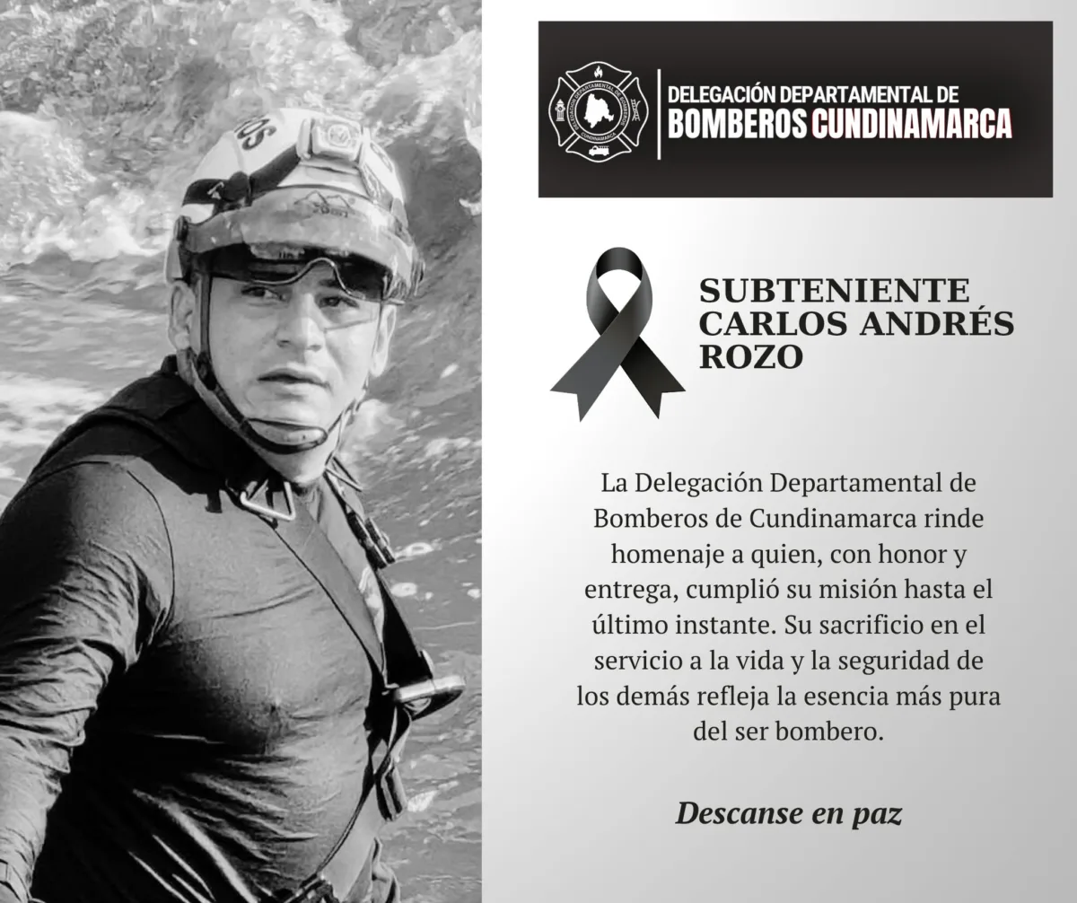 Tragedia en Cundinamarca: muere bombero que buscaba a menor desaparecida 2 Tragedia en Cundinamarca: muere bombero que buscaba a menor desaparecida Una tragedia enluta al cuerpo de socorristas de Cundinamarca con la confirmación de la muerte del bombero Carlos Andrés Rozo, Comandante del Cuerpo de Bomberos de El Colegio.